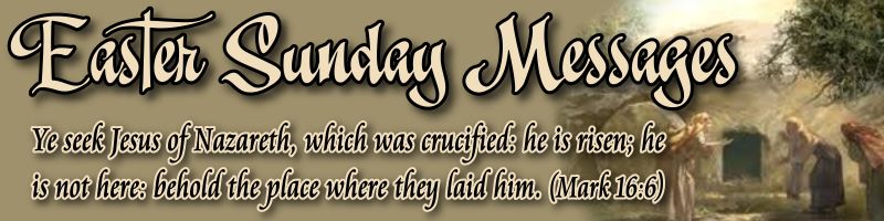 Easater Sunday Message